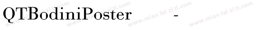 QTBodiniPoster 长规西方字体转换